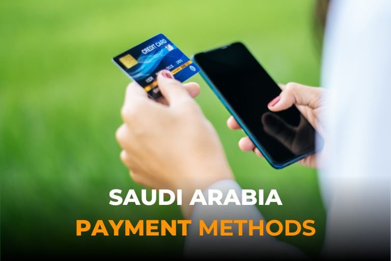 Read more about the article Exploring Saudi Arabia Payment Methods