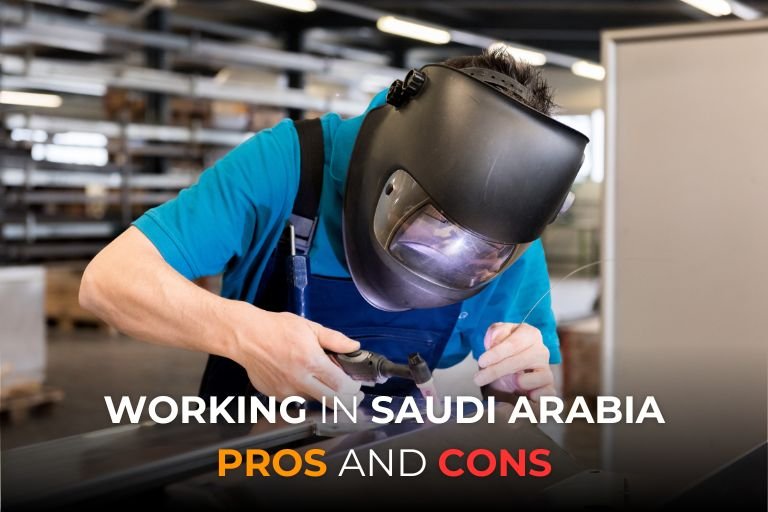 You are currently viewing Working in Saudi Arabia Pros and Cons – Guide