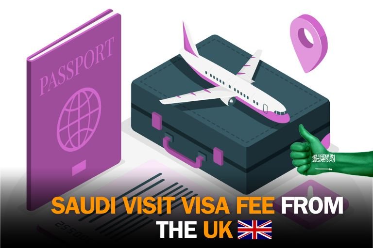 You are currently viewing Your Guide to Saudi Arabia Visit Visa Fee from the UK